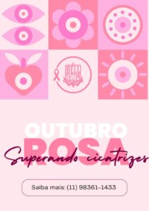 Outubro Rosa superando cicatrizes